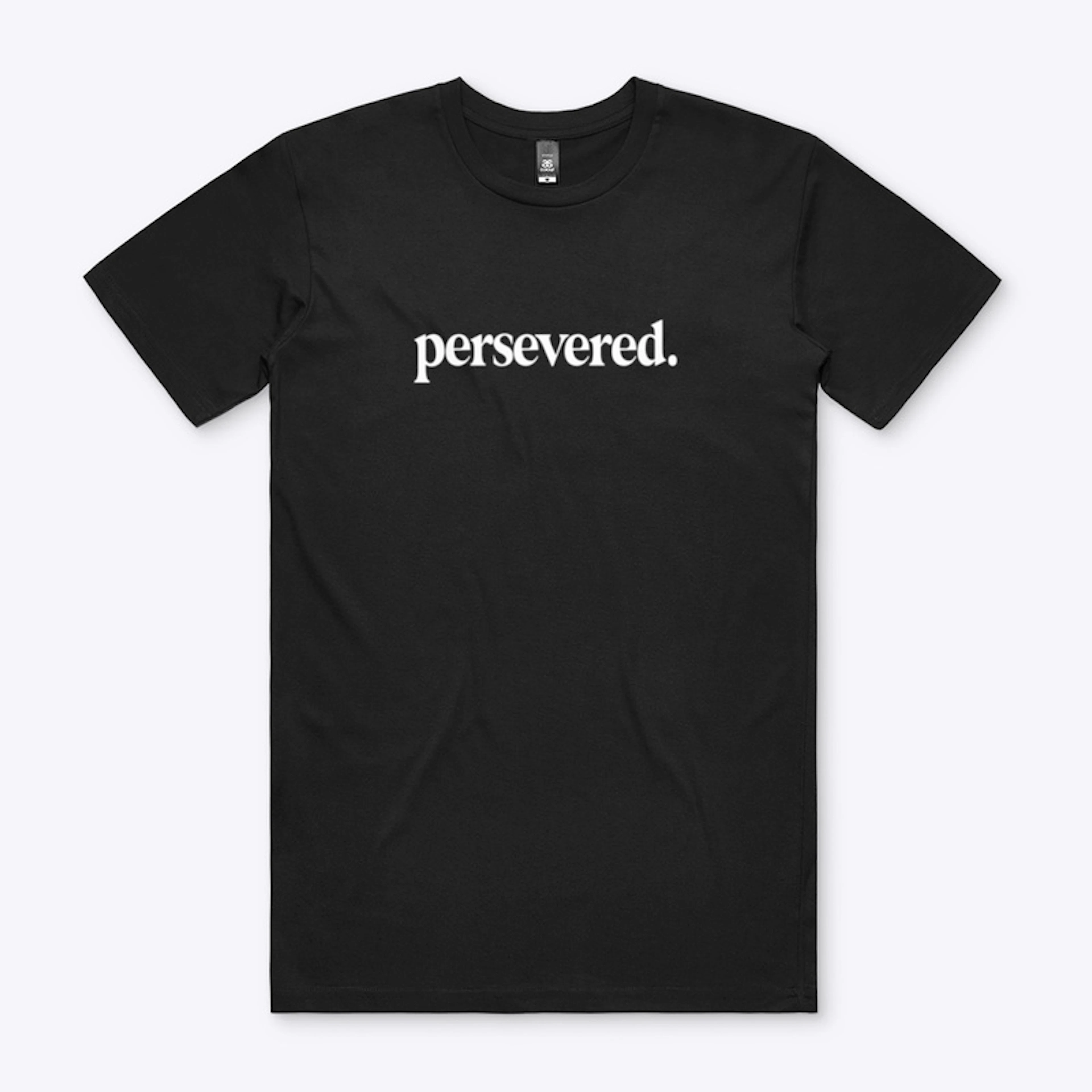 persevered